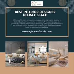 Best Interior Designer Delray Beach | EG Homes Florida
