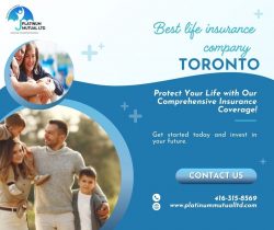 Discover the Best Life Insurance Company in Toronto to Secure Your Future