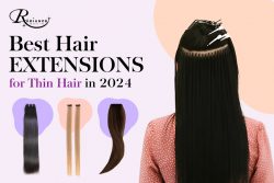Best Hair Extensions for Thin Hair