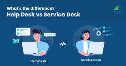 Difference Between Help Desk vs Service Desk