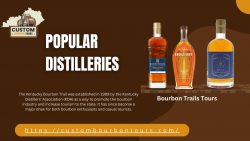 Unforgettable Bourbon Trails Tours with Custom Bourbon Tours