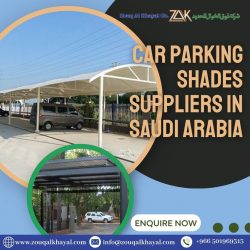 Top Car Parking Shades Suppliers in Saudi Arabia | Zouq Al-Khayal