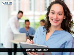 Top-Rated CNA Skills Practice Test – Start Now with CNA.School