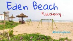 Discovering the Enchanting Beauty of Eden Beach, Pondicherry