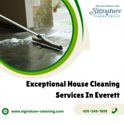 Exceptional House Cleaning Services In Everett
