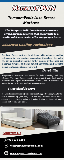 Experience Unparalleled Comfort with the Tempur-Pedic Luxe Breeze Mattress
