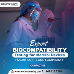 Expert Biocompatibility Testing for Medical Devices – Ensure Safety and Compliance