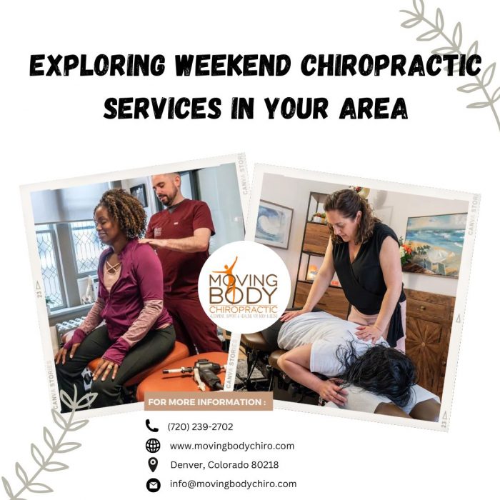 Exploring Weekend Chiropractic Services in Your Area