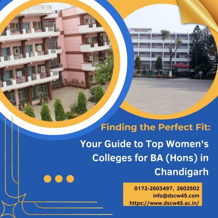 Finding the Perfect Fit: Your Guide to Top Women’s Colleges for BA (Hons) in Chandigarh