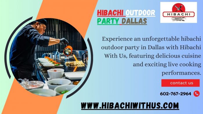 Get the Ultimate Outdoor Hibachi Party Experience in Dallas