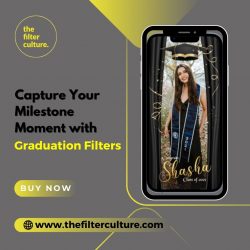 Capture Your Milestone Moment with Graduation Filters