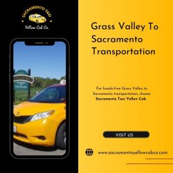 Grass Valley to Sacramento Transportation