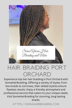 Hair Braiding in Port Orchard by SomaHairBraiding