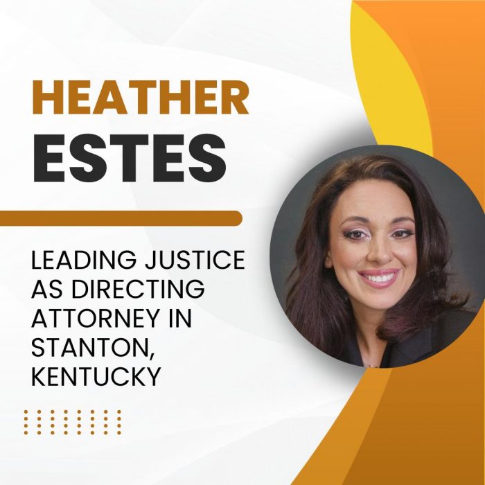 Heather Estes – Leading Justice as Directing Attorney in Stanton, Kentucky