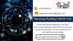 Why Should You Choose Ganesh Maharaj Ji for Your Horoscope Reading in North York