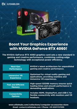 Boost Your Graphics Experience with NVIDIA GeForce RTX 4060!
