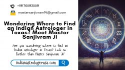 Wondering Where to Find an Indian Astrologer in Texas? Meet Master Sanjivram Ji