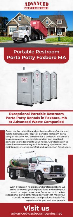 Exceptional Portable Restroom Porta Potty Rentals in Foxboro, MA at Advanced Waste Companies!