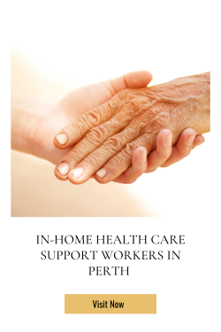 In-Home Health Care Support Workers in Perth – HomeCaring