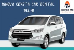 Top Class Innova Crysta Car Hire in Delhi