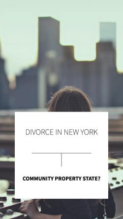 Is New York A Community Property State for Divorce?