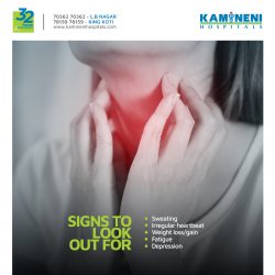 Kamineni Hospitals: Signs to Look Out For