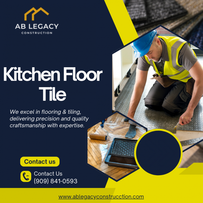 Kitchen Floor Tile – AB Legacy Construction