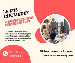 Le 1313 Chomedey – Meilleures résidences pour personnes âgées à Laval