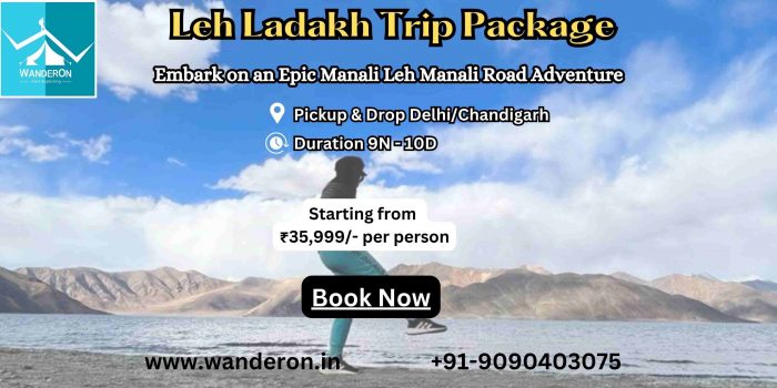 Leh Ladakh Trip Packages: Embark on an Epic Manali Leh Manali Road Adventure
