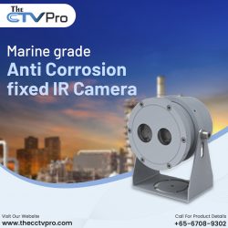 Marine grade Anti Corrosion fixed IR camera