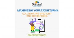 Maximizing Your Tax Returns: Collaborating Effectively with Tax Preparers