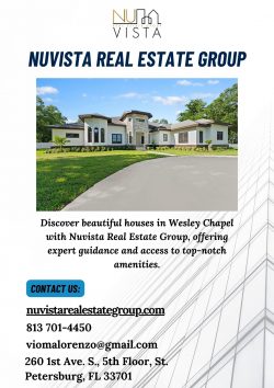 Nuvista Real Estate Group: Your Guide to Wesley Chapel Homes