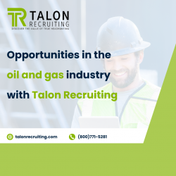 Get a career in the oil and gas industry with Talon Recruiting.