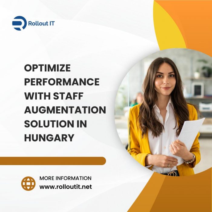 Optimize Performance with Staff Augmentation Solution in Hungary