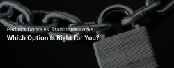 Padlock Doors vs Traditional Locks