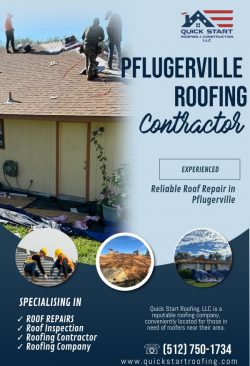 Expert Roofing Services in Pflugerville – Quick Start Roofing LLC