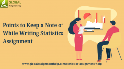 Points to Keep in Mind While Writing a Statistics Assignment