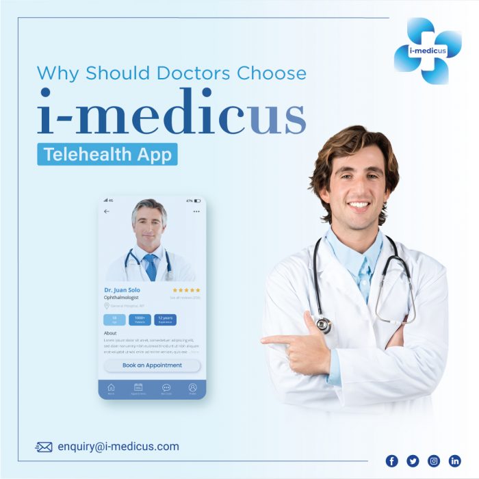 Why Should Doctors Choose i-medicus Telehealth App?