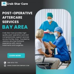 Post-operative Aftercare Services Bay Area