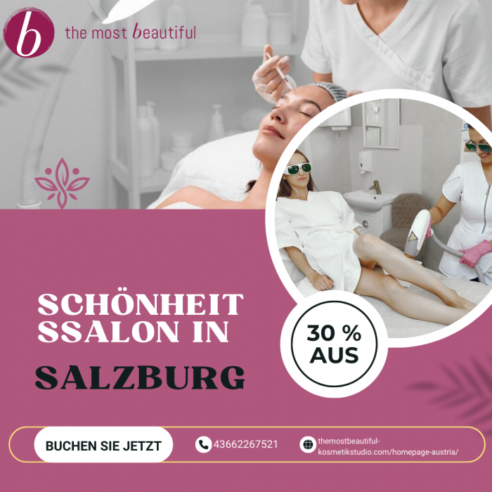 Professional Schönheitssalon in Salzburg