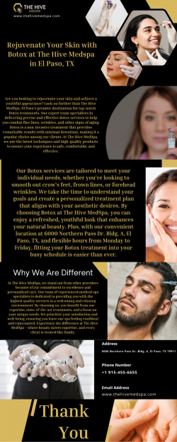 Rejuvenate Your Skin with Botox at The Hive Medspa in El Paso, TX