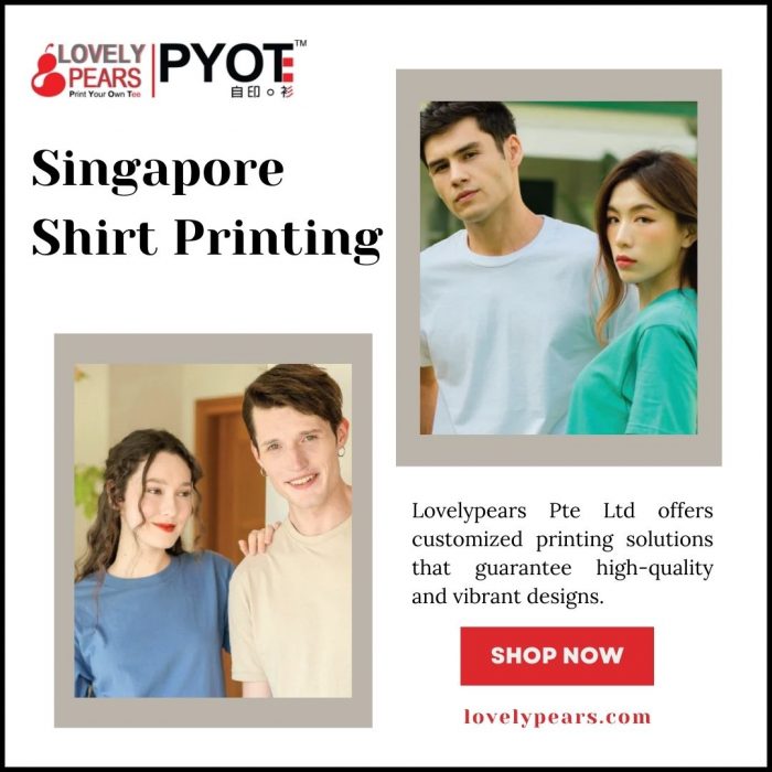 Custom Shirt Printing in Singapore – Express Your Style with Lovelypears