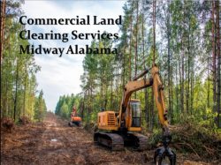 The Ultimate Guide to Commercial Land Clearing Services in Midway, Alabama