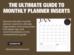The Ultimate Guide to Monthly Planner Inserts