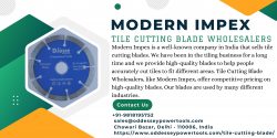 Modern Impex – Trusted Tile Cutting Blade Wholesalers in India