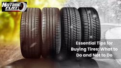 Essential Tips for Buying Tires: Dos and Don’ts