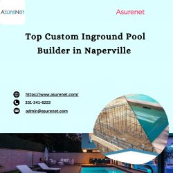 Top Custom Inground Pool Builder in Naperville