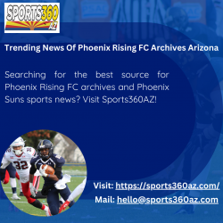 Sports360AZ – Trending News Of Phoenix Rising FC Archives Arizona