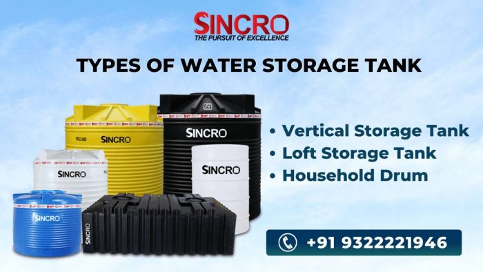 Types of Water storage tank – Vertical storage tank, loft storage tank, household drum
