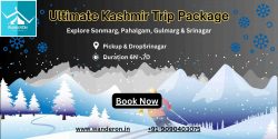 Ultimate Kashmir Trip Package: Explore Sonmarg, Pahalgam, Gulmarg & Srinagar